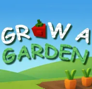 Grow a Garden